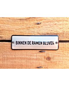 Binnen de ramen blijven