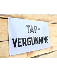 Tapvergunning metalen bord