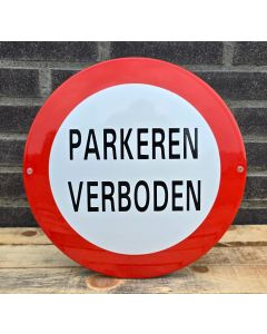 Veiligheids bord Parkeren Verboden