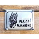 Emaille waakhond bord Mastif Klein