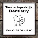 Bedrijsfbord tandartspraktijk