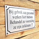 Horeca bord Bij gebrek aan personeel..