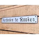 Verboden te Rooken